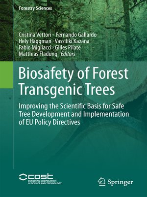 cover image of Biosafety of Forest Transgenic Trees